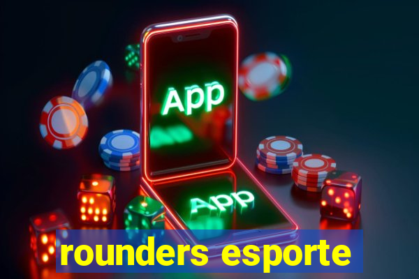 rounders esporte